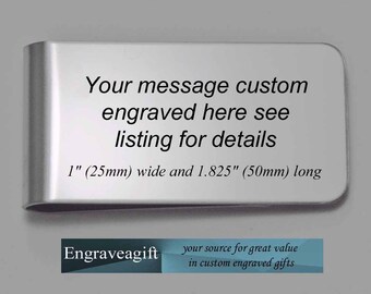 Personalized, your message, engraved, brushed finish stainless steel, money clip, custom made, custom engraved money clip