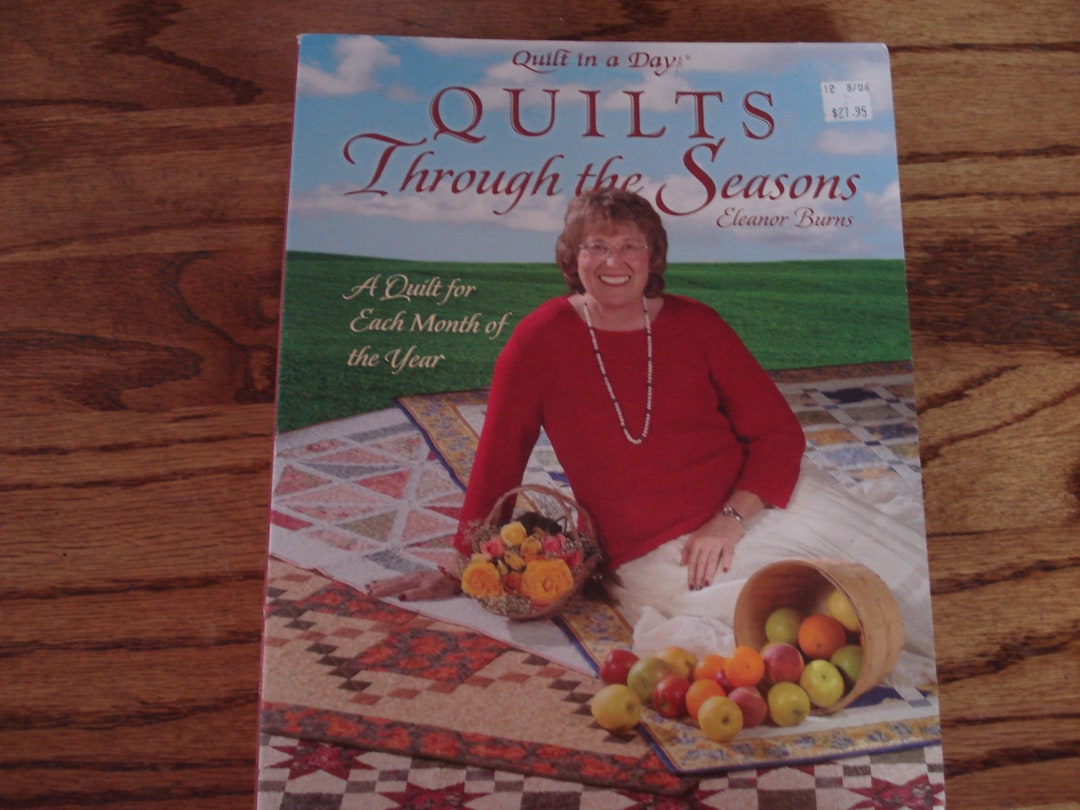Quilts Through the Seasons by Quilt in a Day Eleanor Burns Etsy