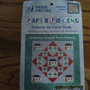 Paper Piecing "Around Town" pattern by Carol Doak