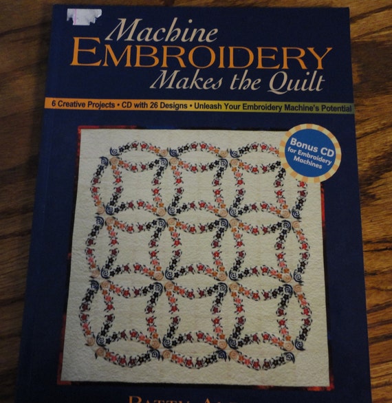 Machine Embroidery makes the Quilt by Patty Albin