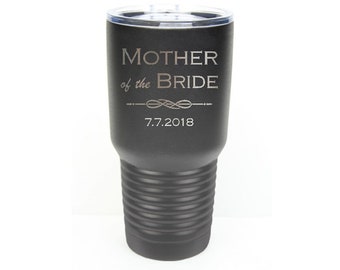 Mother of the Bride Tumbler - Stainless Steel with Clear Lid - Choice of 12 - 20 - 30 ounce, Colors, Date & Name – Custom Engraved Gift