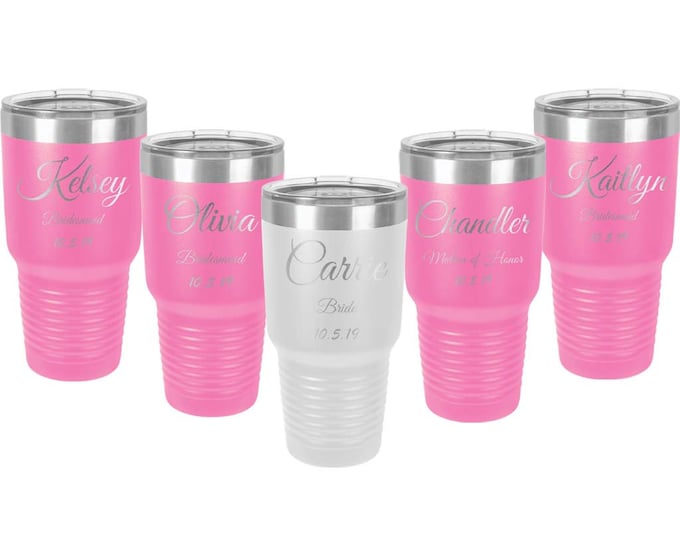 Bridesmaid Tumbler made of Stainless Steel Custom Engraved with a Clear Lid - Choices of 10 - 12 - 20 - 30 ounce, Color & Spill Proof Lid