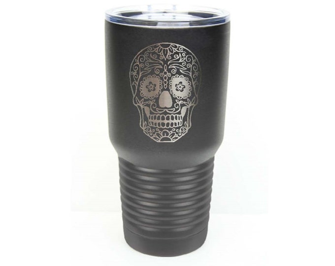 Sugar Skull - Stainless Steel Tumbler with Clear Lid - Choice of 12 - 20 - 30 ounce, Colors & Name - Custom Engraved - Birthday Gift