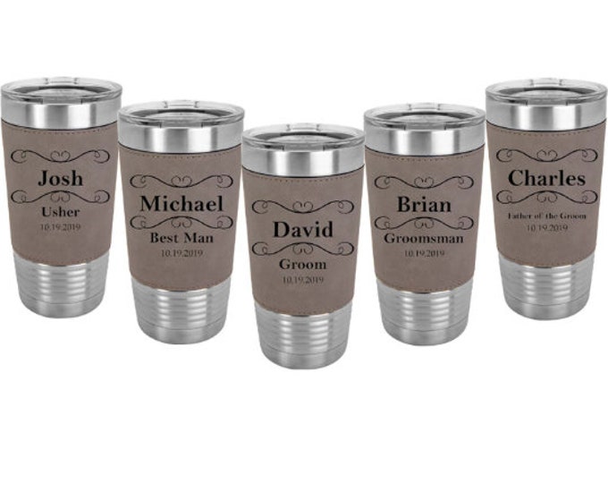 Groomsman Leatherette wrapped 20 ounce Stainless Steel Tumbler in Sets of 4 to 15 - Engraved w/Clear Lid including Choices of Color & Design