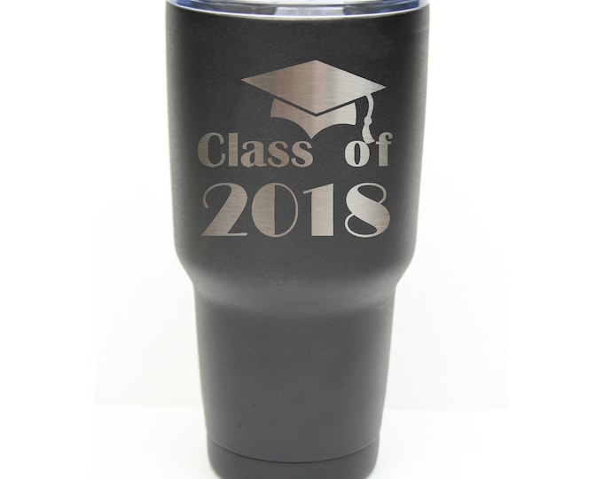 School Graduation Tumbler made of Stainless Steel 30 ounce with a Clear Lid Custom Engraved including Choices of Color and Spill Proof Lid