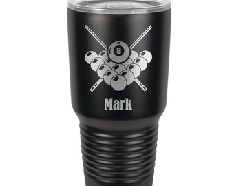 Pool Balls Design with Name - Laser Engraved on a Double Wall Stainless Steel 30 ounce Tumbler with a Clear Lid - Choice of Tumbler Color