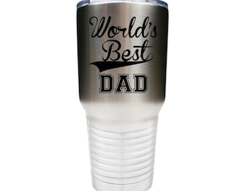 World's Best Dad - Stainless Steel with Clear Lid - Choice of 12 oz, 20 oz, 30 oz, Colors, Name & Date - Custom Engraved - Birthday Gift