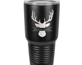 Best Buckin' Deer Head Tumbler 30 oz with Choice of Four Sayings made of Stainless Steel - Laser Engraved - Choice of Seventeen Colors