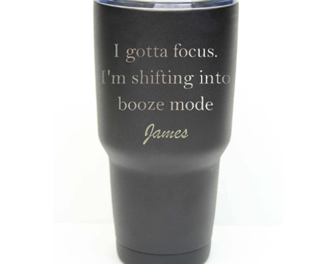 I Gotta Focus Tumbler - 30 ounce - Stainless Steel with a Spill Proof Slide Lid - Choices of Color, Font & Name - Birthday, Anniversary Gift