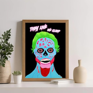 They Live inspired Print A4