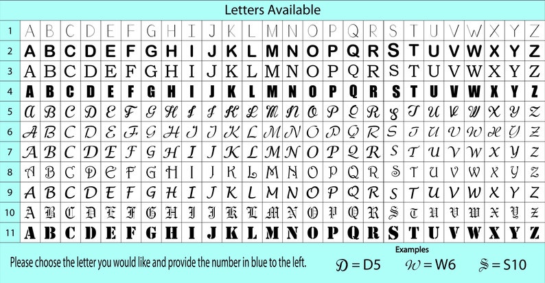 May include: A chart with a light blue background showing 11 rows of letters from A to Z in different fonts. The chart is labeled "Letters Available" and includes examples of how to choose a letter and number combination.