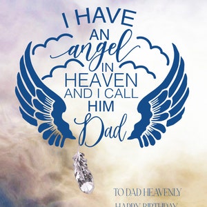 Angel In Heaven Birthday Day Card, Bereavement Card For A Dad, Sympathy Card For Dads Birthday, Graveside Card For Dad On His Birthday