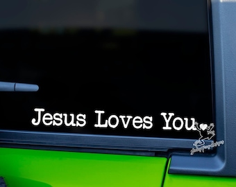 Jesus Loves You Decal for Cars, Tumblers, Laptops and More - Christian Vinyl Sticker - Religious Gift - Rearview Mirror Decal