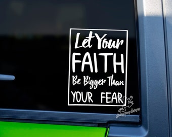 Faith Over Fear Decal for Cars, Tumbler, Laptops and More - Christian Vinyl Sticker - Religious Gift - Bible Scripture Window Decal