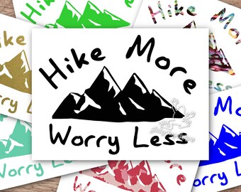 Hike More Worry Less Decal, Mountain Decal, Adventure Decal, Mountain Sticker, Adventure Sticker, Wanderlust Decal, Decals for Hikers