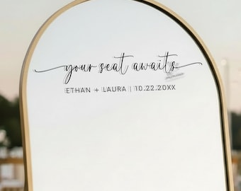 Your Seat Awaits Wedding Mirror Decal – Wedding Seating Chart Vinyl for Mirror or Acrylic, Personalized Name & Date Wedding Sign