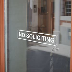 No Soliciting Business Decal - Vinyl Sticker for a Solicitation-Free Zone - Keep Unwanted Solicitors Away Door Signage - Business Sign