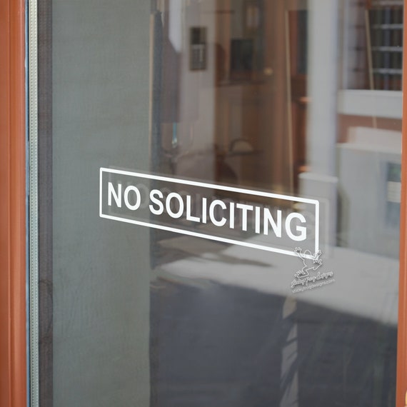 No Soliciting Business Decal - Vinyl Sticker for a Solicitation-Free Zone - Keep Unwanted Solicitors Away Door Signage - Business Sign