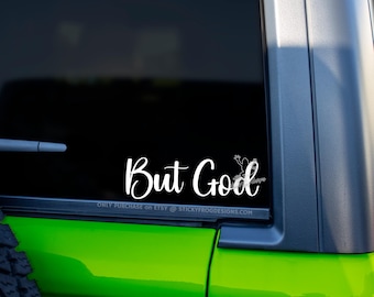 But God Decal – Christian Faith Vinyl Sticker – Religious Car Decal – Bible Quote Window Sticker – Inspirational Scripture Decal