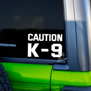 Caution K9 Decal - Canine Unit Working Dog Vehicle Decal - Guard Dog Sticker - Working Dog Stay Back Vinyl Window Sticker