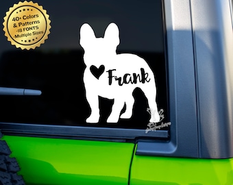 Custom French Bulldog Decal for Cars, Tumblers, Laptops and More - Personalized French Bulldog Name Sticker - Frenchie Gift - Frenchie Decal