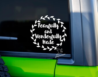 Christian Decal - Fearfully and Wonderfully Made Decal for Cars, Tumblers, Laptops and More - Psalm 139:14 Scripture Vinyl Sticker