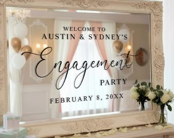 Custom Engagement Decal – Engagement Party Welcome Sign Sticker – Personalized Vinyl for Mirror or Acrylic – Elegant Party or Shower Decor