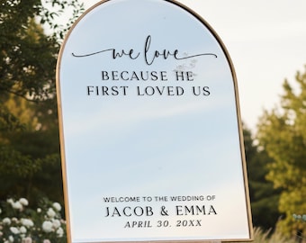 Religious Wedding Mirror Decal – We Love Because He First Loved Us Bible Verse Wedding Sign Vinyl for Mirror or Acrylic