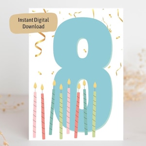 8. Geburtstag Karte Druckbare Karte Für Mädchen Jungen alles Gute zum Geburtstag 8. Geburtstag acht Jahre alten Druck zu Hause PDF Instant Download