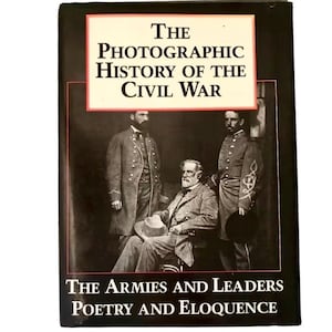 Vintage Book The Photographic History of the Civil War The Armies & Leaders Poetry and Eloquence Volume 5 Photography Book Civil War gift.