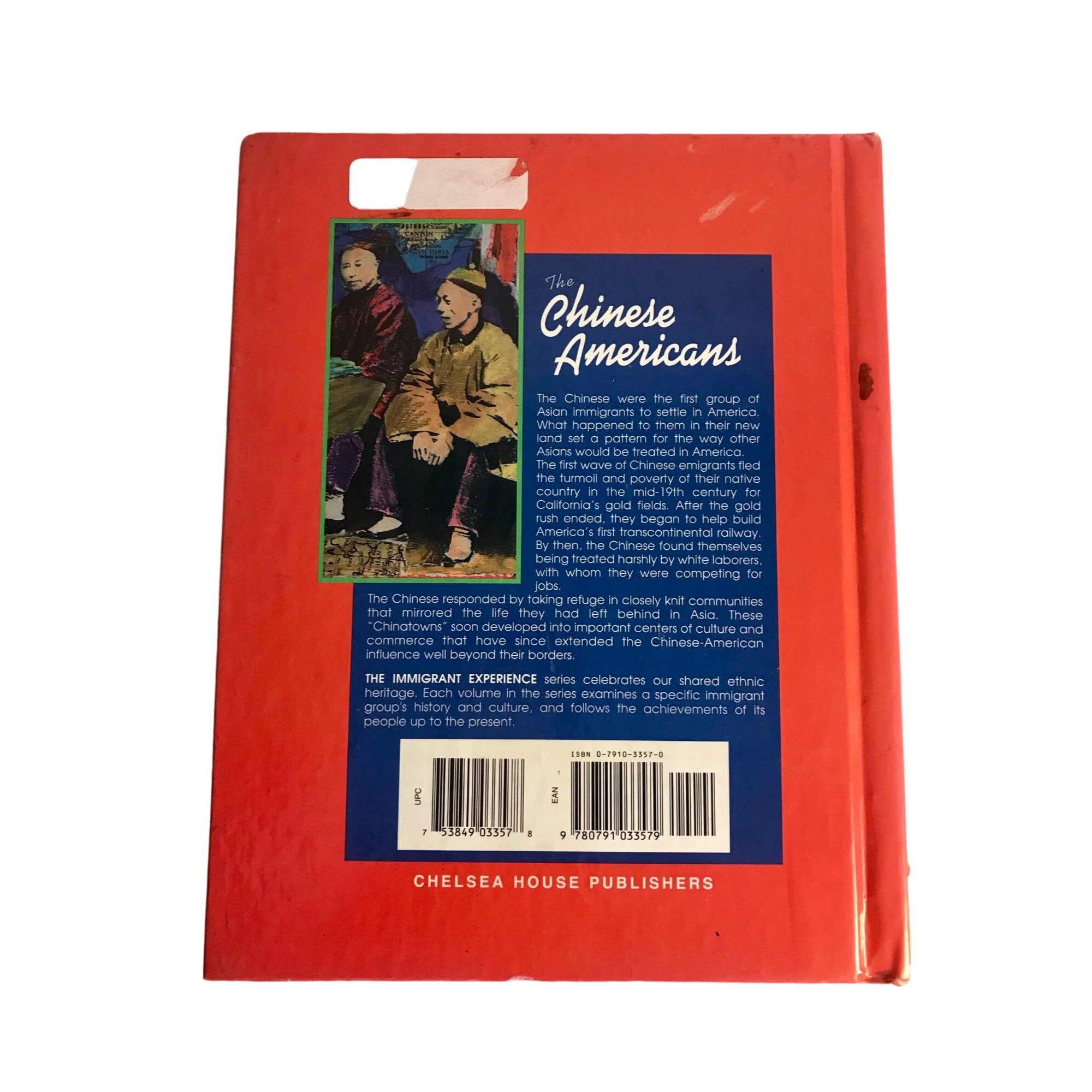 The Chinese Americans: the Immigrant Experience by William Daley