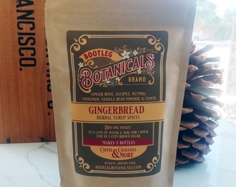 SEASONAL FAVORITE: Homemade Gingerbread Syrup Herbal Blend by Bootleg Botanicals