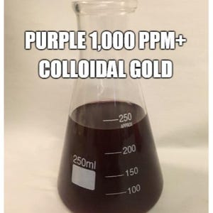 May include: A clear glass flask with a purple liquid inside. The flask is labeled "250mL" and has markings for 250, 200, 150, and 100 milliliters. The text "PURPLE 1,000 PPM+ COLLOIDAL GOLD" is printed on the image.
