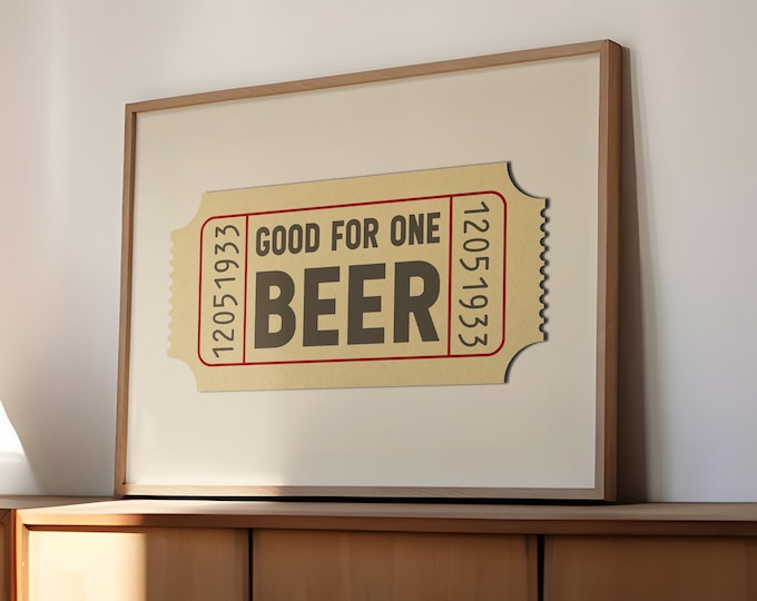 Vintage Beer Ticket Art Beer Lover Wall Decor Man Cave Print Bar Decor Retro Kitchen Home Bar Craft Beer Enthusiast Gift Pub Art Prohibition