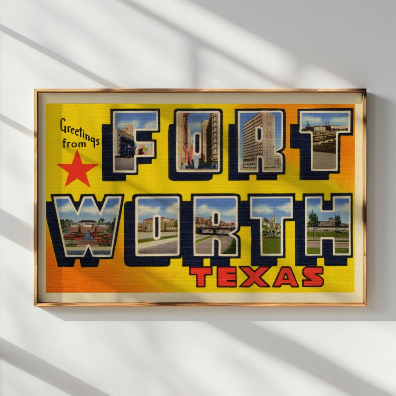 May include: Vintage postcard with a yellow background and the text "Greetings from FORT WORTH TEXAS" in black letters. The letters are made up of images of buildings and streets in Fort Worth, Texas.