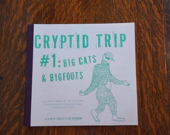 Cryptid Trip Zine: Bigfoot & Big Cats, Cryptozoology