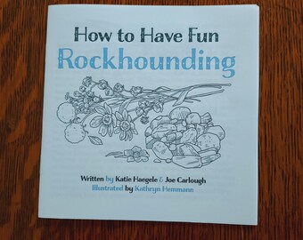 How to Have Fun Rockhounding