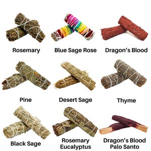 May include: Assortment of nine different types of smudge sticks, including rosemary, blue sage rose, dragon's blood, pine, desert sage, thyme, black sage, rosemary eucalyptus, and dragon's blood palo santo.