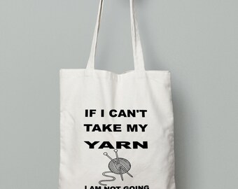 Knitting Bag - Shopping Tote Bag - Canvas Tote Bag - Printed Tote - Cotton Bag - Large Canvas Tote - Yarn Bag - Funny Tote Bag - Tote Bag
