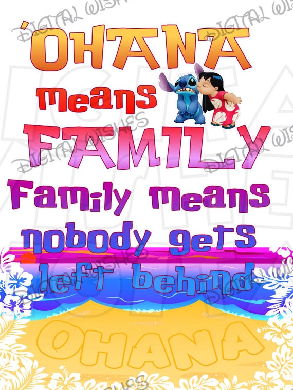 Lilo And Stitch Ohana Means Family Digital Iron On Transfer Etsy