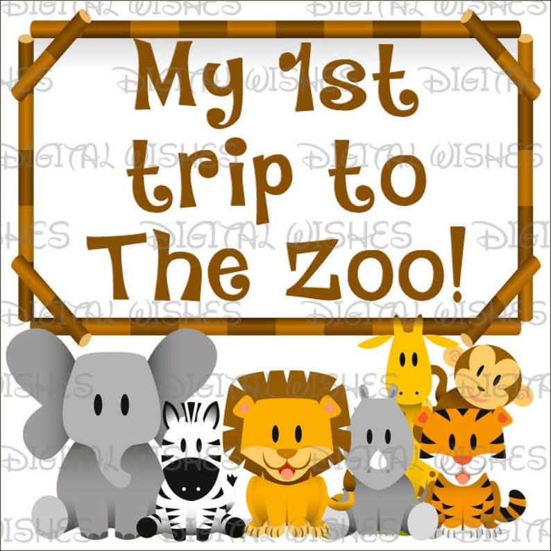 My 1st First Trip to the Zoo Digital Iron on Transfer Image Etsy