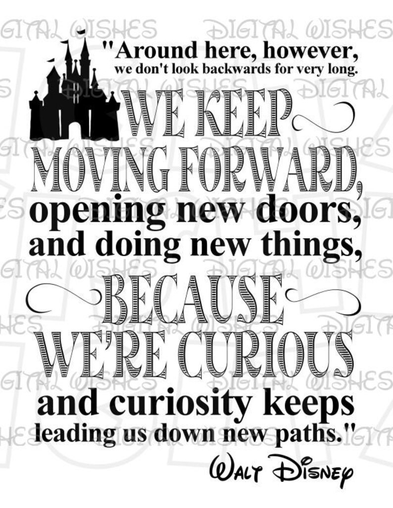 Around here we keep moving forward Walt Disney quote Castle | Etsy