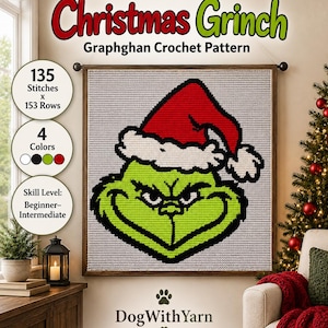 May include: A square graphghan crochet pattern featuring a green character wearing a red and white Santa hat against a light gray background. Text includes "Classic Characters Collection," "Christmas Grinch," "135 Stitches x 153 Rows," and "DogWithYarn."