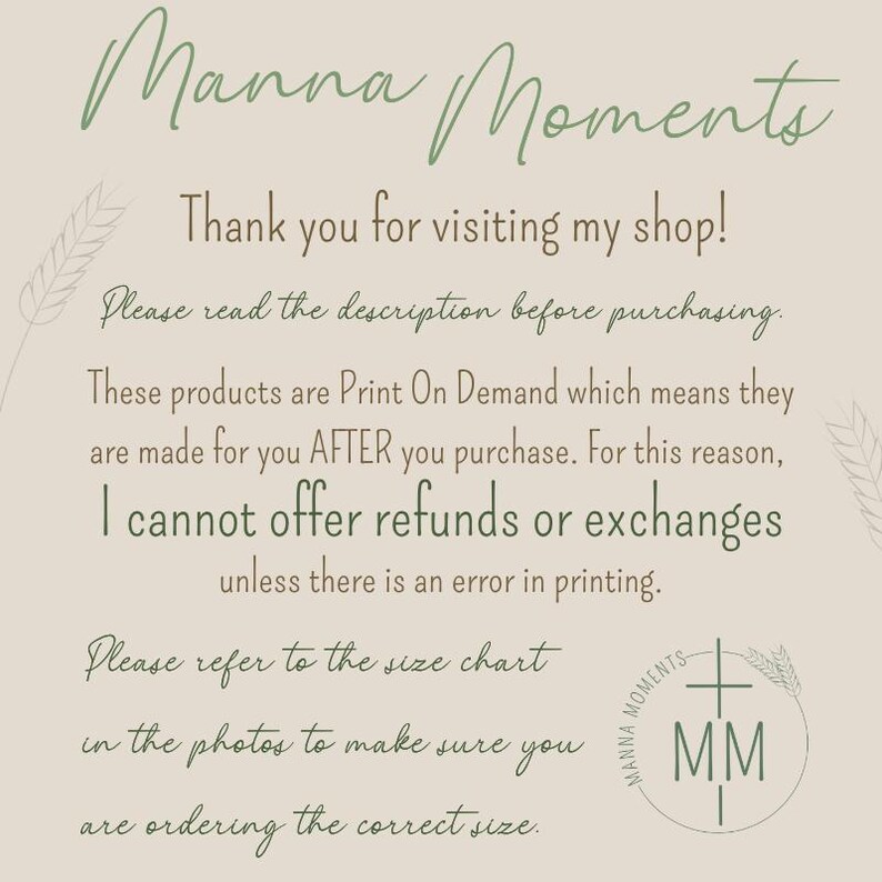 May include: Cream-colored graphic with the text "Manna Moments" in a script font. The text "Thank you for visiting my shop!" is also present, along with other text regarding returns and size charts.