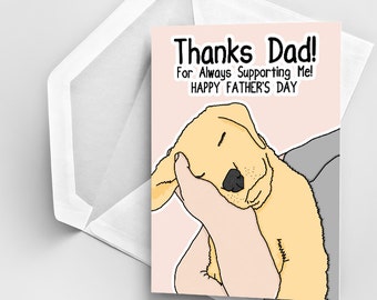 Dog Dad Greeting Card - Funny Father's Day Card - Puppy, Dog, Dilf, Thank you, funny, joke, love, parent, thanks - Instant Printable