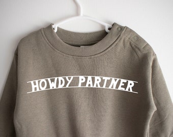 Howdy partner baby jumper, Baby western style sweatshirt, Toddler crewneck howdy design, Cotton fleece pullover, First birthday gift, Beige