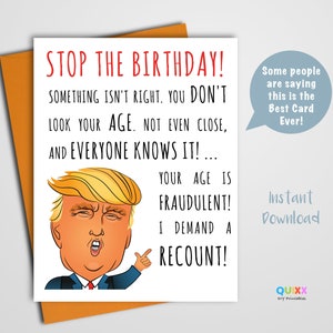 Cartão engraçado do trunfo | Cartão de aniversário engraçado do trunfo | Presente engraçado de Trump | Pare a contagem | Cartão de aniversário para impressão