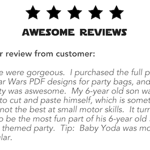 Puede incluir: Una rese&ntilde;a de cinco estrellas de un cliente sobre dise&ntilde;os PDF de Star Wars para bolsas de fiesta. El cliente dice que los dise&ntilde;os son preciosos y que la variedad es incre&iacute;ble. Menciona que su hijo de 6 a&ntilde;os pudo cortar y pegar los dise&ntilde;os &eacute;l mismo, lo que fue una parte divertida de su fiesta tem&aacute;tica de Star Wars. Tambi&eacute;n menciona que Baby Yoda fue el dise&ntilde;o m&aacute;s popular.