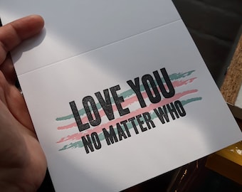 te amo não importa quem - tipografia cartão comemorativo | Nota dobrada com envelope correspondente | Aliado do Orgulho Trans