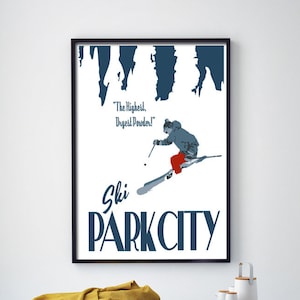 May include: A vintage-style poster advertising skiing in Park City, Utah. The poster features a skier in red and blue clothing, a blue mountain range, and the text "The Highest, Dryest Powder!" and "Ski Park City".